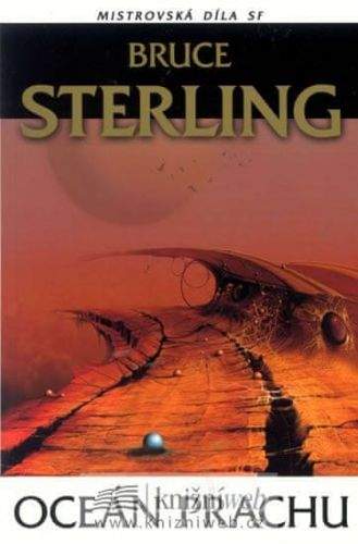 Bruce Sterling: Oceán prachu