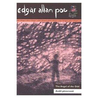 Edgar Allan Poe: Anděl pitvornosti
