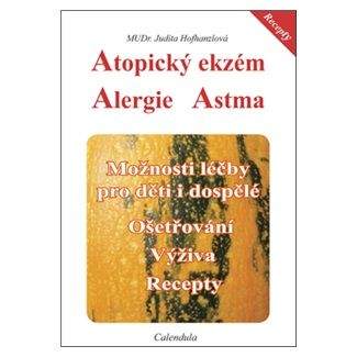Hofhanzlová Judita MUDr.: Atopický ekzém - Alergie - Astma