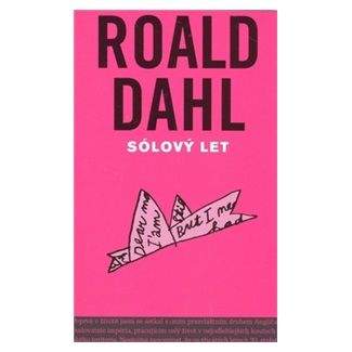 Roald Dahl: Sólový let