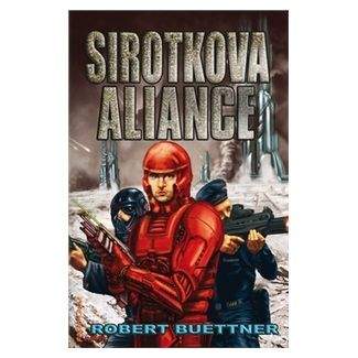 Robert Buettner: Sirotkova aliance