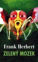 Frank Herbert: Zelený mozek