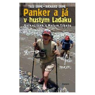 Richard Erml, Taši Erml: Panker a já v hustym Ladaku