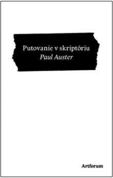 Paul Auster: Putovanie v skriptóriu