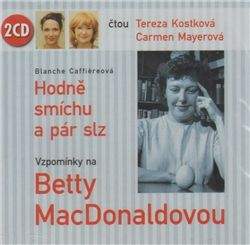 Caffiere Blanche: Hodně smíchu a pár slz - 2 CD (Tereza Kostková, Carmen Mayerová)