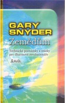 Gary Snyder: Zemědům