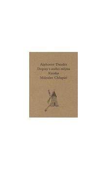 Miloslav Chlupáč, Alphonse Daudet: Dopisy z mého mlýna