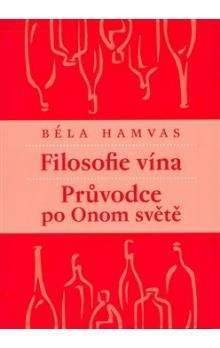 Béla Hamvas: Filosofie vína