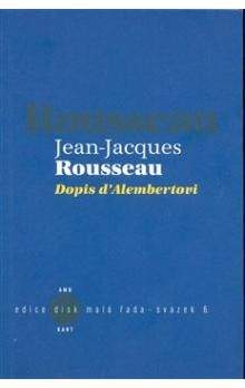 Jean Jacques Rousseau: Dopis d\'Alembertovi