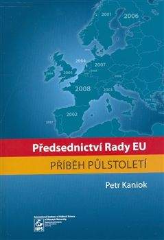 Petr Kaniok: Předsednictví Rady EU