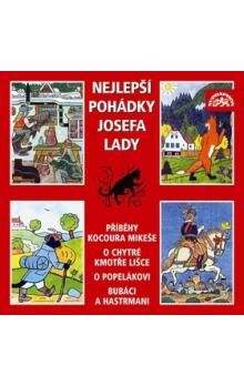 Josef Lada: Nejlepší pohádky Josefa Lady - CD