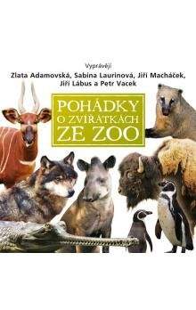 Eva Košlerová: Pohádky o zvířátkách ze zoo (CD)