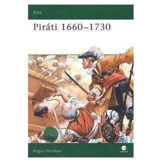 Angus Konstam: Piráti 1660 - 1730