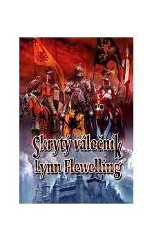 Lynn Flewelling: Skrytý válečník