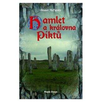Stuart McHardy: Hamlet a královna Piktů