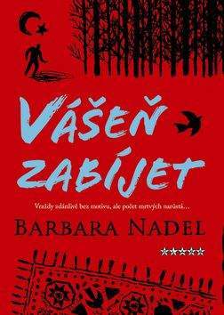 Barbara Nadel: Vášeň zabíjet