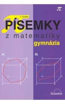 Jindřich Vocelka: Písemky z matematiky gymnázia