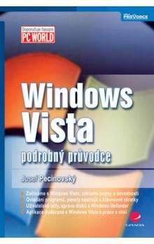 Josef Pecinovský: Windows Vista - podrobný průvodce