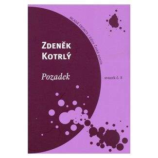 Zdeněk Kotrlý: Pozadek