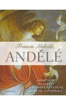 Francis Melville: Andělé
