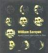 William Saroyan: Zápisky o životě,smrti a útěku na Měsíc