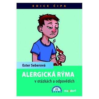Ester Seberová: Alergická rýma v otázkách a odpovědích