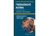 Petr Pohunek: Průduškové astma v dětském věku