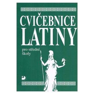 Vlasta Seinerová: Cvičebnice latiny pro SŠ