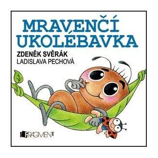 Zdeněk Svěrák: Mravenčí ukolébavka