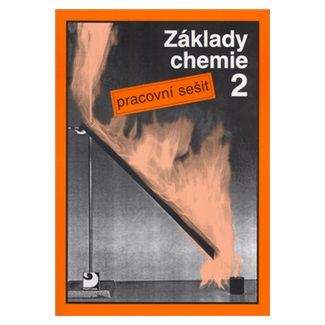 Pavel Beneš: Základy chemie 2 - Pracovní sešit