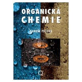 Danuše Pečová: Organická chemie