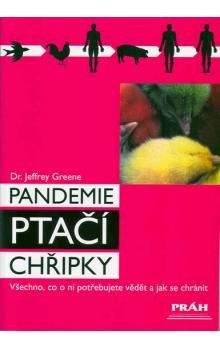 Jeffrey Greene: Pandemie ptačí chřipky