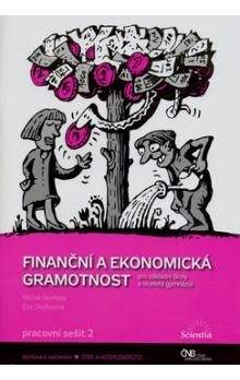 Michal Skořepa, Eva Skořepová: Finanční a ekonomická gramotnost