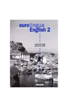Susanne Self: eurolingua English 2 - pracovní sešit