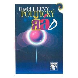 David John Levy: Politický řád
