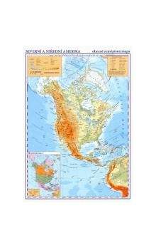 Kartografie PRAHA Severní a Střední Amerika Obecně zeměpisná mapa