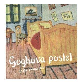Lydie Romanská: Goghova postel