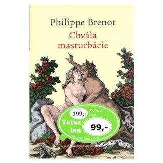 Philippe Brenot: Chvála masturbácie
