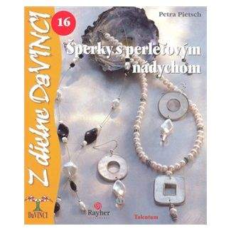 Petra Pietsch: Šperky s perleťovým nádychom – DaVINCI 16