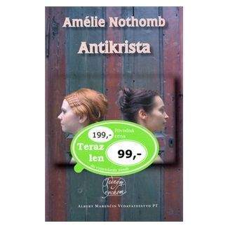 Amélie Nothomb: Antikrista