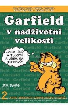 Jim Davis: Garfield v nadživotní velikosti (č.2) - 2. vydání