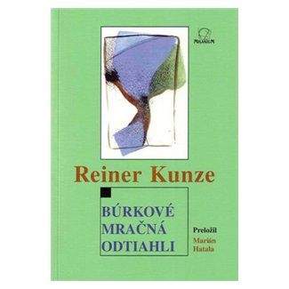 Reiner Kunze: Búrkové mračná odtiahli