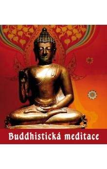 Roman Žižlavský: Buddhistická meditace