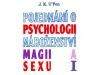 J. K. U ´Fon: Pojednání o psychologii, náboženství, magii a sexu 1