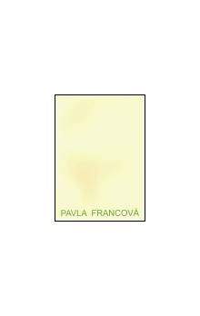Okamžik - sdružení pro podporu Pavla Francová - katalog