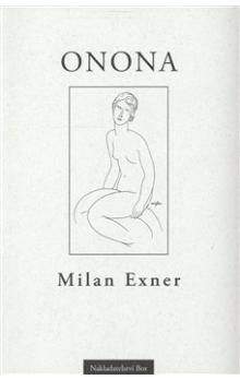 Milan Exner: Onona