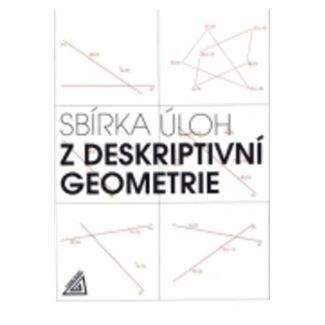 Maňásková E.: Sbírka úloh z deskriptivní geometrie