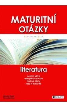 Miroslav Štochl, Lenka Bolcková: Maturitní otázky Literatura
