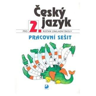 Konopková Ludmila: Český jazyk pro 2. ročník ZŠ - Pracovní sešit
