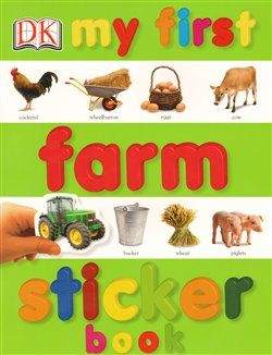 Dorling Kindersley Limited My First Farm Sticker Book